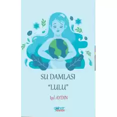 Su Damlası Lulu