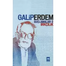 Suçlamalar - 2 Irkçılık