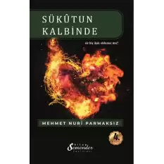 Sükutun Kalbinde