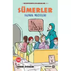 Sümerler -Mezopotamya Uygarlıkları-1