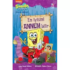 Sünger Bob Kare Pantolon En İyisini Annem Bilir