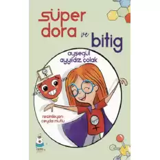 Süper Dora ve Bitig