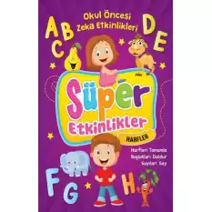 Süper Etkinlikler - Okul Öncesi Zeka Etkinlikleri