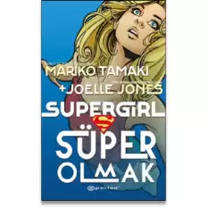 Süper Girl Süper Olmak