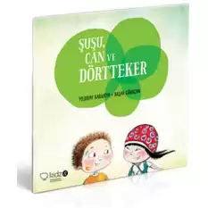 Şuşu, Can ve Dörtteker