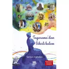 Tagaramadan Sihirli Kalem