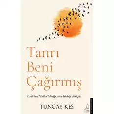 Tanrı Beni Çağırmış