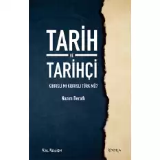 Tarih ve Tarihçi