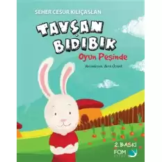 Tavşan Bıdıbık Oyun Peşinde