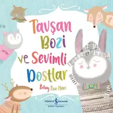 Tavşan Bozi Ve Sevimli Dostlar