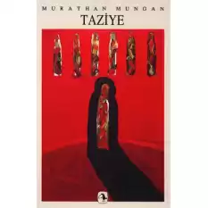 Mezopotamya Üçlemesi 2: Taziye