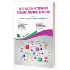 Technology İntegrated EngLish Language Teaching