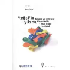 Teğet’in Yıkımı