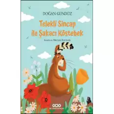 Telekli Sincap ile Şakacı Köstebek