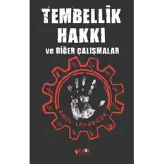 Tembellik Hakkı