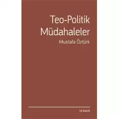 Teo-Politik Müdahaleler