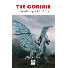 The Corsair: A Romantic Legend of Hell Gate