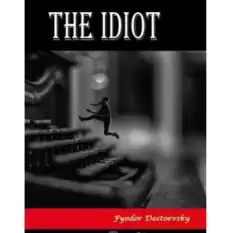 The Idiot