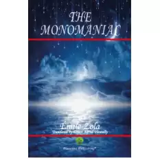 The Monomaniac