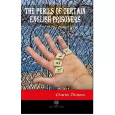 The Perils of Certain English Prisoners