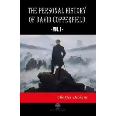 The Personal History Of David Copperfield Vol. 1