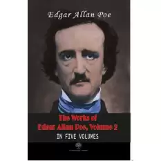 The Works Of Edgar Allan Poe, Volume 2