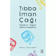 Tıbba İman Çağı