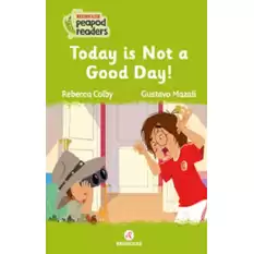 Today is Not a Good Day! -Peapod Readers -12