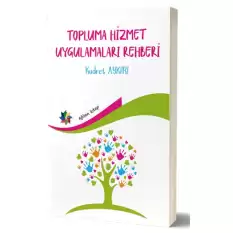 Topluma Hizmet Uygulamaları Rehberi