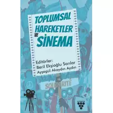 Toplumsal Hareketler ve Sinema