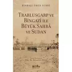 Trablusgarp ve Bingazi İle Büyük Sahra ve Sudan