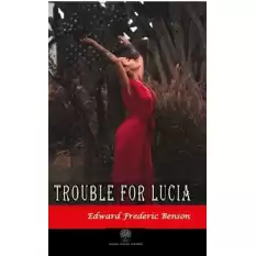 Trouble for Lucia