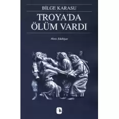 Troyada Ölüm Vardı