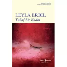 Tuhaf Bir Kadın (Ciltli)