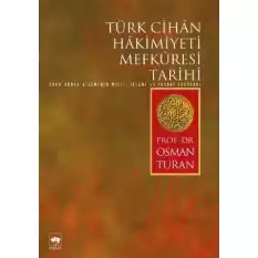 Türk Cihan Hakimiyeti Mefkuresi Tarihi