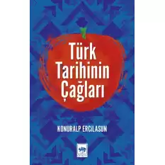 Türk Tarihinin Çağları