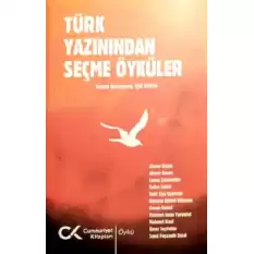 Türk Yazınından Seçme Öyküler