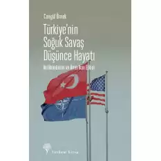 Türkiye’nin Soğuk Savaş Düşünce Hayatı