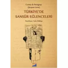 Türkiyede Sansür Eğlenceleri