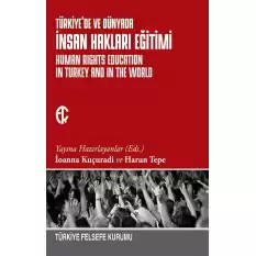 Türkiyede ve Dünyada İnsan Hakları Eğitimi