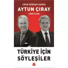 Türkiye İçin Söyleşiler