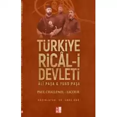 Türkiye Rical-i Devleti -Ali Paşa & Fuad Paşa