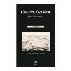 Türkiye Üzerine