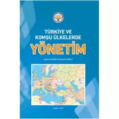 Türkiye ve Komşu Ülkelerde Yönetim