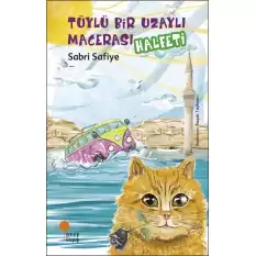 Tüylü Bir Uzaylı Macerası- Halfeti