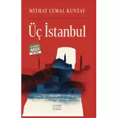 Üç İstanbul (Midi Boy)