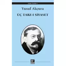 Üç Tarz-ı Siyaset