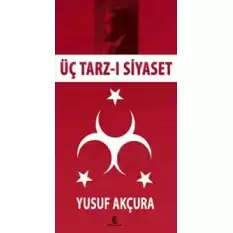 Üç Tarz-ı Siyaset