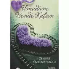 Umudum Bende Kalsın