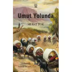 Umut Yolunda